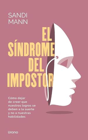 El Sindrome Del Impostor. Envíos a domicilio a todo el país. Compra ahora.