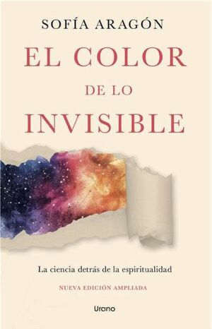 El Color De Lo Invisible. Lo último en libros está en Aristotelez.com