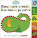 Portada del libro SILVER DOLPHIN DINOSAURIO GRANDE DINOSAURIO PEQUEÑO (LOS OPUESTOS) - Compralo en Aristotelez.com