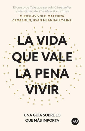 Compra La Vida Que Vale La Pena Vivir en click.gt