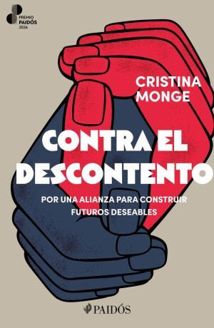 Compra Contra El Descontento ( Premio Paidós 2026 ) en click.gt