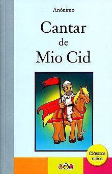 Portada del libro CANTAR DEL MIO CID-CLASICOS NIÑOS - Compralo en Aristotelez.com