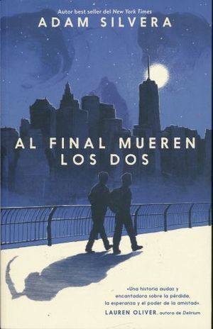 Compra Al Final Mueren Los Dos en click.gt