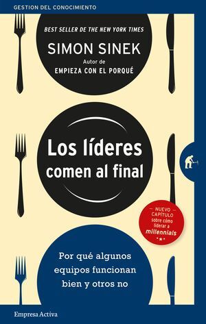 Portada del libro LOS LIDERES COMEN AL FINAL - Compralo en Aristotelez.com