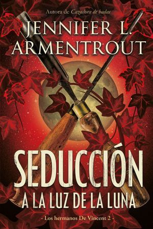 Compra Hermanos De Vincent 2: Seduccion A La Luz De La Luna en click.gt
