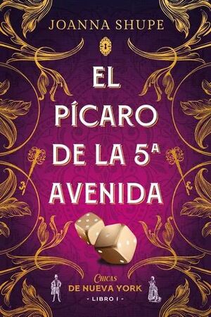 Portada del libro PICARO DE LA QUINTA AVENIDA. SEÑORITAS DE NUEVA YORK 1 - Compralo en Aristotelez.com