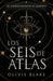 Portada del libro SEIS DE ATLAS: EL CONOCIMIENTO ES MUERTE - Compralo en Aristotelez.com