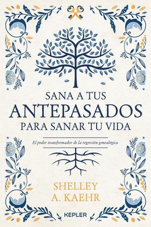 Sana A Tus Antepasados Para Sanar Tu Vida. Encuentra más libros en Aristotelez.com, Envíos a toda Guate.