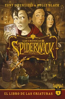 Las Cronicas De Spiderwick Volumen 1. El Libro De Las Criaturas. Explora los mejores libros en Aristotelez.com