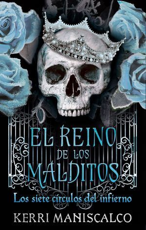 Portada del libro REINO DE LOS MALDITOS 2: LOS SIETE CIRCULOS DEL INFIERNO - Compralo en Aristotelez.com