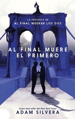 Portada del libro AL FINAL MUERE EL PRIMERO - Compralo en Aristotelez.com