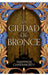 Portada del libro LA CIUDAD DE BRONCE - Compralo en Aristotelez.com