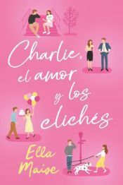 Charlie, El Amor Y Los Cliches. Somos la mejor tienda en línea de Guatemala. Compra en Aristotelez.com
