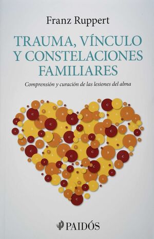 Portada del libro TRAUMA, VÍNCULO Y CONSTELACIONES FAMILIARES - Compralo en Aristotelez.com