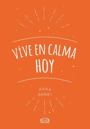 Compra Vive En Calma Hoy en click.gt