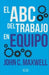 Portada del libro ABC DEL TRABAJO EN EQUIPO - Compralo en Aristotelez.com