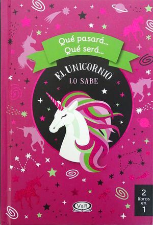 Que Pasara. Que Sera: El Unicornio Lo Sabe. Tenemos las tres B: bueno, bonito y barato, compra en Aristotelez.com