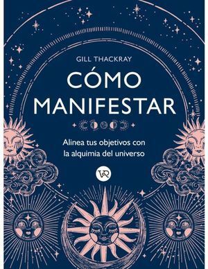 Como Manifestar. Las mejores ofertas en libros están en Aristotelez.com