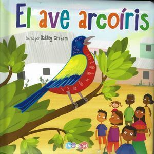 Compra El Ave Arcoíris en click.gt