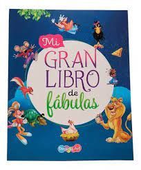 Portada del libro MI GRAN LIBRO DE FABULAS - Compralo en Aristotelez.com