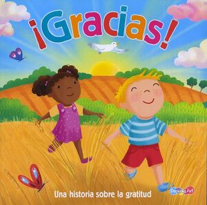 Portada del libro ¡GRACIAS! UNA HISTORIA SOBRE LA GRATITUD - Compralo en Aristotelez.com