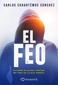 Compra Feo, El (nueva Edicion) en click.gt