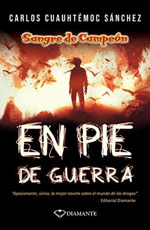 Portada del libro EN PIE DE GUERRA SANGRE DE CAMPEON (NUEVA PORTADA) - Compralo en Aristotelez.com