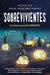 Portada del libro SOBREVIVIENTES - Compralo en Aristotelez.com