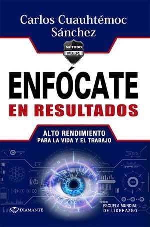 Portada del libro ENFOCATE EN RESULTADOS - Compralo en Aristotelez.com