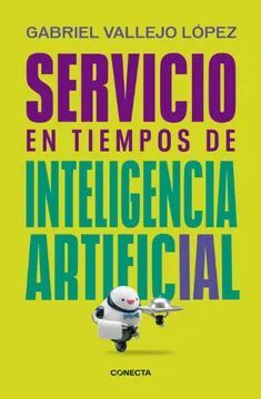 Compra Servicio En Tiempos De Inteligencia Artificial en click.gt