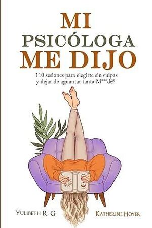 Compra Mi Psicologa Me Dijo en click.gt