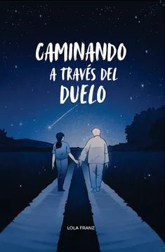 Compra Caminando A Traves Del Duelo en click.gt