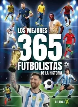 Compra Los Mejores 365 Futbolistas De La Histor en click.gt