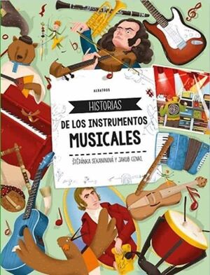 Portada del libro HISTORIAS DE LOS INSTRUMENTOS MUSICALES - Compralo en Aristotelez.com
