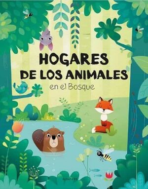 Hogares De Los Animales En El Bosque. Zerobols.com, Tu tienda en línea de libros en Guatemala.