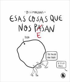 Esas Cosas Que Nos Pesan. Envíos a domicilio a todo el país. Compra ahora.