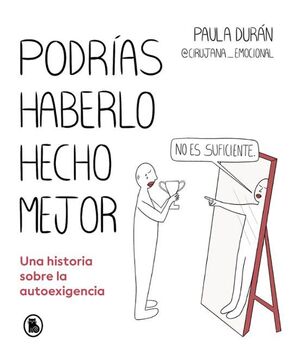 Compra Podrías Haberlo Hecho Mejor en click.gt