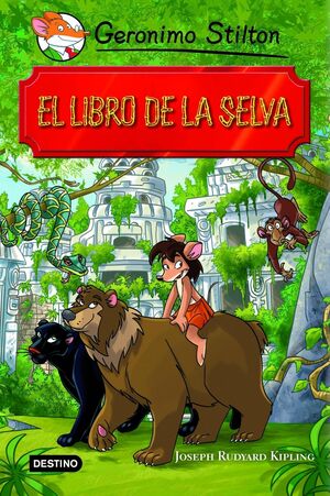 Portada del libro EL LIBRO DE LA SELVA ADAPTADO GERONIMO STILTON - Compralo en Aristotelez.com