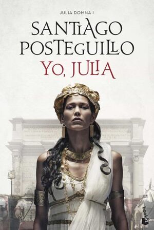 Portada del libro YO, JULIA (JULIA DOMNA I) - Compralo en Aristotelez.com