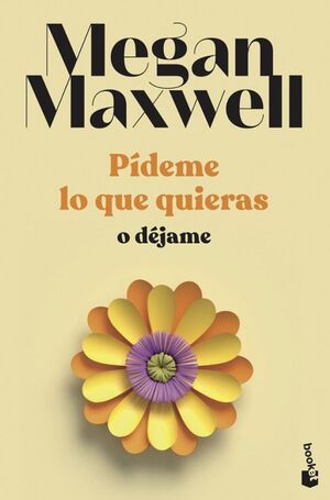 Portada del libro PIDEME LO QUE QUIERAS O DEJAME - Compralo en Aristotelez.com