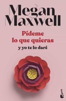 Portada del libro PIDEME LO QUE QUIERAS Y YO TE LO DARE - Compralo en Aristotelez.com