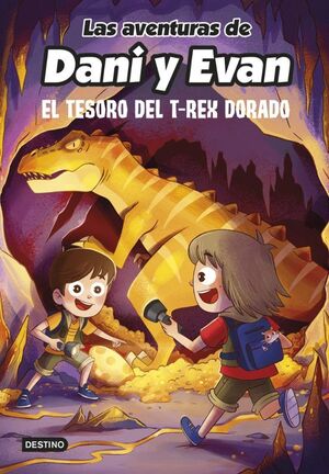 Las Aventuras De Dani Y Evan 5. El Tesoro Del T-rex Dorado Tapa Dura. Envíos a toda Guatemala, compra en Aristotelez.com.