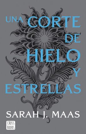 Una Corte De Hielo Y Estrellas (nueva Presentacion) (una Corte De Rosas Y Espinas 4). Compra desde casa de manera fácil y segura en Aristotelez.com