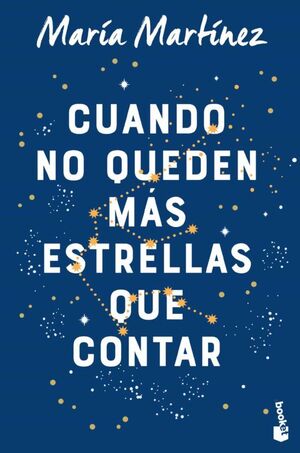 Portada del libro CUANDO NO QUEDEN MÁS ESTRELLAS QUE CONTAR - Compralo en Aristotelez.com