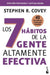 Los 7 Habitos De La Gente Altamente Efectiva. Aristotelez.com, la mejor tienda en línea de Guatemala.