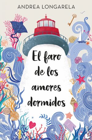 Compra El Faro De Los Amores Dormidos en click.gt
