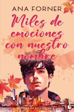 Miles De Emociones Con Nuestro Nombre (miles De Emociones, 2). Lo último en libros está en Aristotelez.com