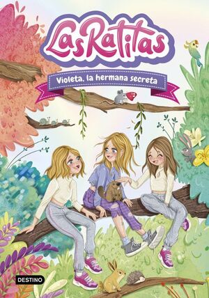 Compra Las Ratitas 12: Violeta, La Hermana Secreta en click.gt