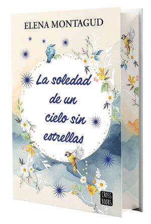 Compra La Soledad De Un Cielo Sin Estrellas en click.gt