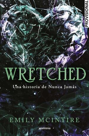 Compra Nunca Jamas 3: Wretched. Una Historia De Nunca Jamas en click.gt